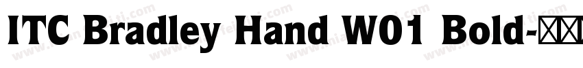 ITC Bradley Hand W01 Bold字体转换